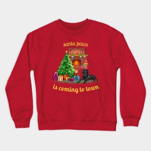 santa paws is coming to town with black labrador Crewneck Sweatshirt